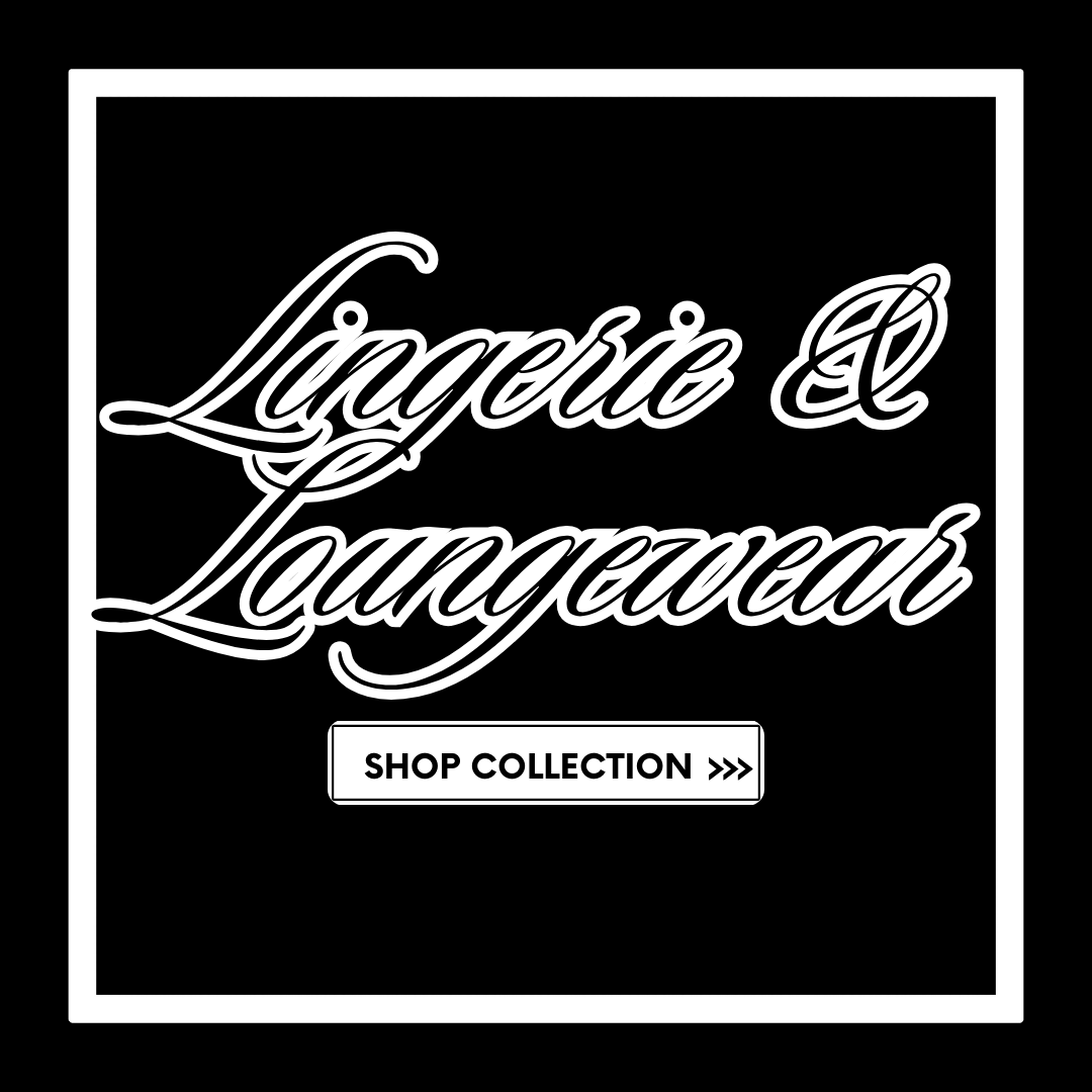 Lingerie & Loungewear